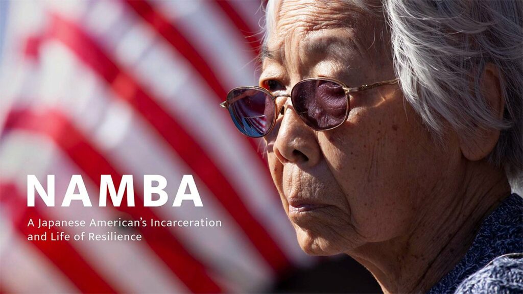 photo of Japanese woman with text reading "Namba, a Japanese American's incarceration and life of resilience"