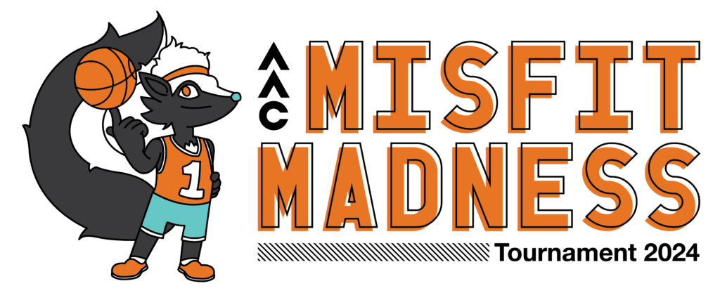 cartoon skunk with basketball and graphic reading: "A.A.C. Misfit Madness, Tournament 2024"